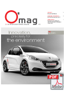 O'mag n°9: Innovation, precisely for the environment